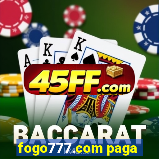 fogo777.com paga